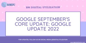 GOOGLE UPDATE 2022