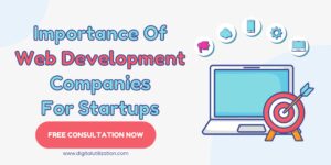 Importance Of Web Development Companies To Skill Startups